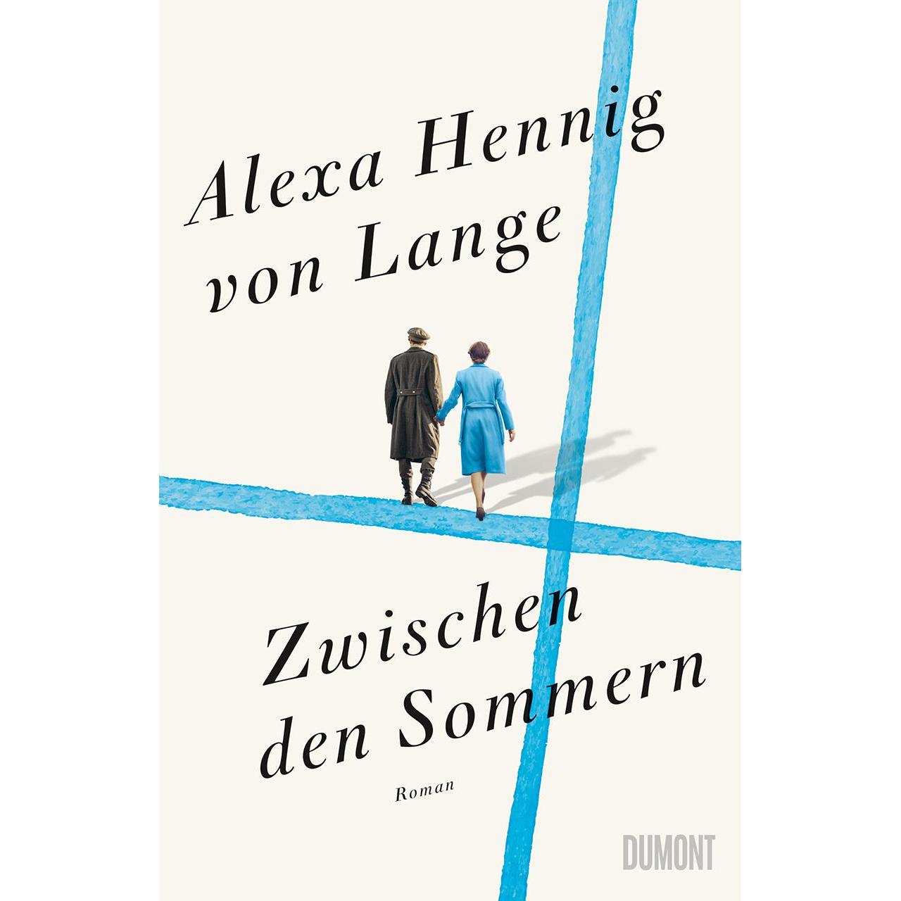Zwischen den Sommern, Belletristik von Alexa Hennig von Lange