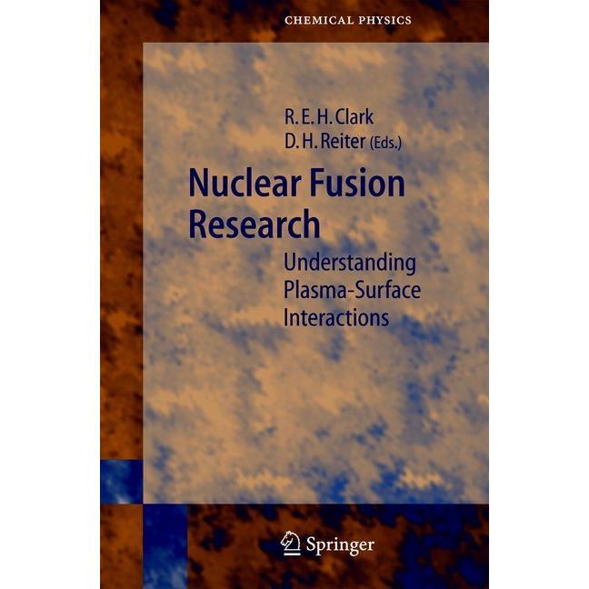 Nuclear Fusion Research, Fachbücher von Robert E. H. Clark, Detlev Reiter