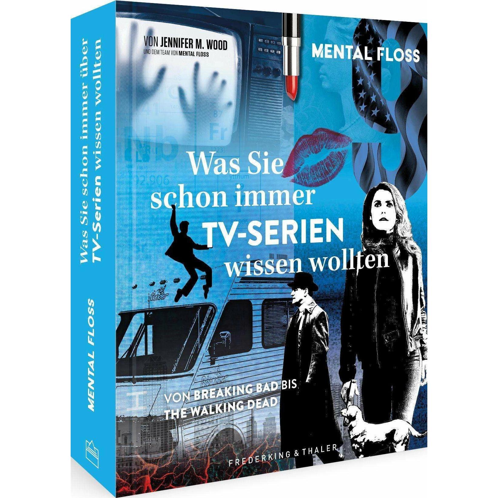 Was Sie schon immer über TV-Serien wissen wollten, Belletristik von Mental Floss