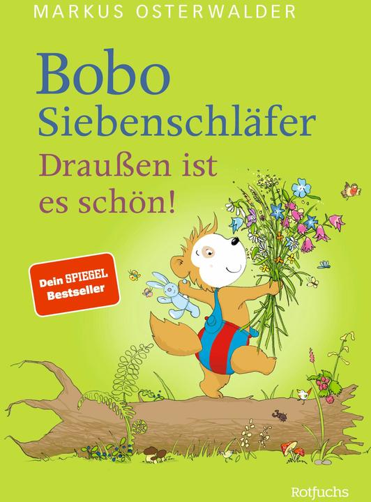 Bobo Siebenschläfer: Draussen ist es schön! (Allemand, Markus Osterwalder, 2024)