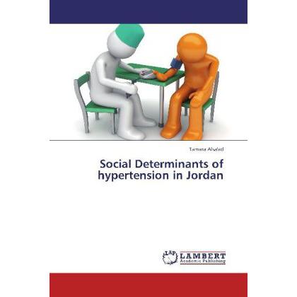 Social Determinants of hypertension in Jordan, Fachbücher