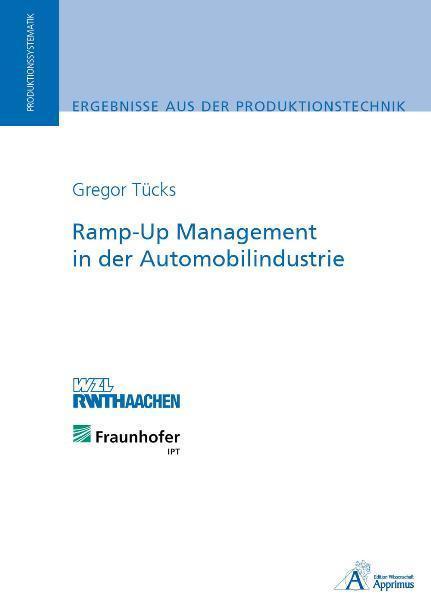 Produktbild Ramp-Up Management in der Automobilindustrie (Deutsch, Gregor Tücks, 2010)