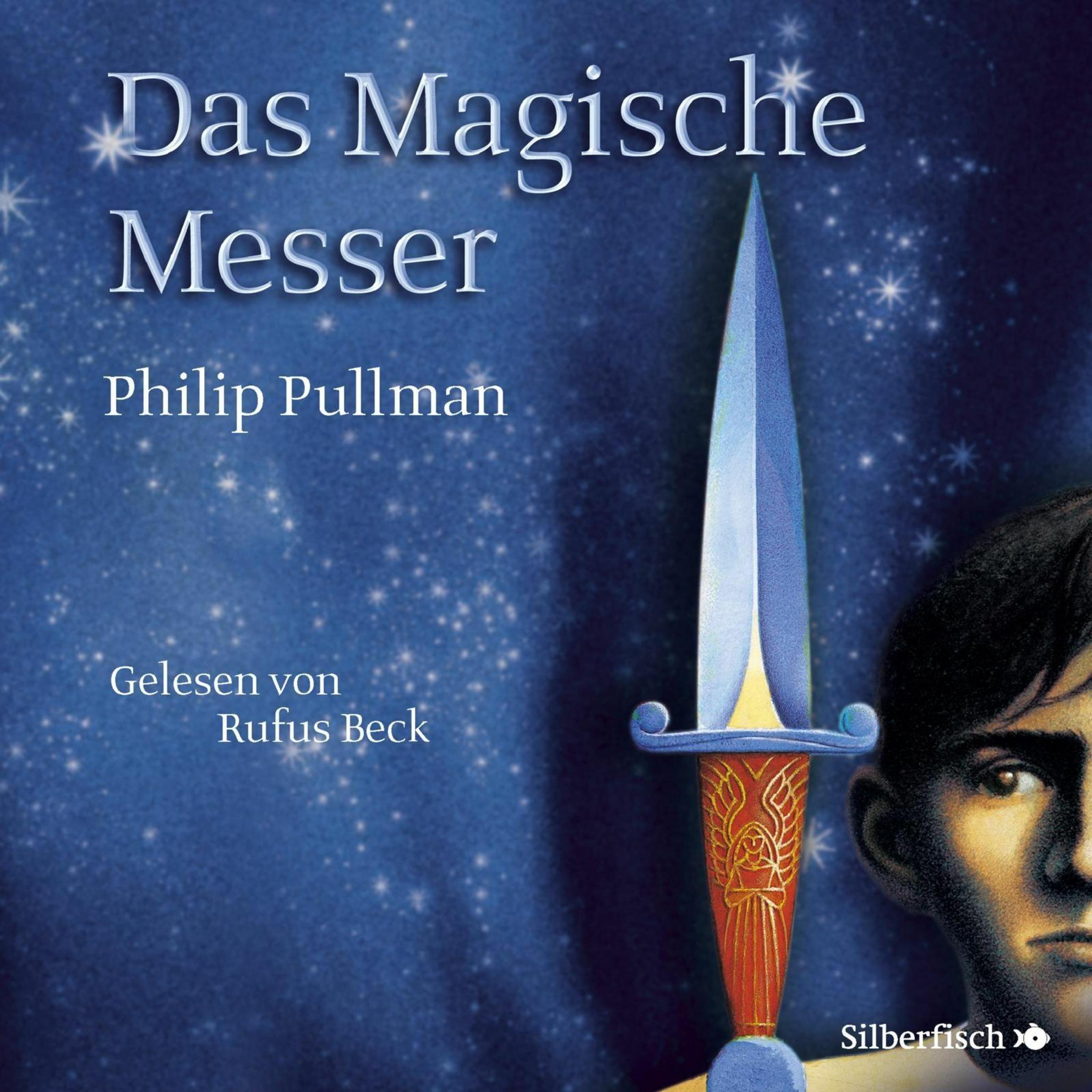 His Dark Materials 2: Das Magische Messer, Hörbücher von Philip Pullman