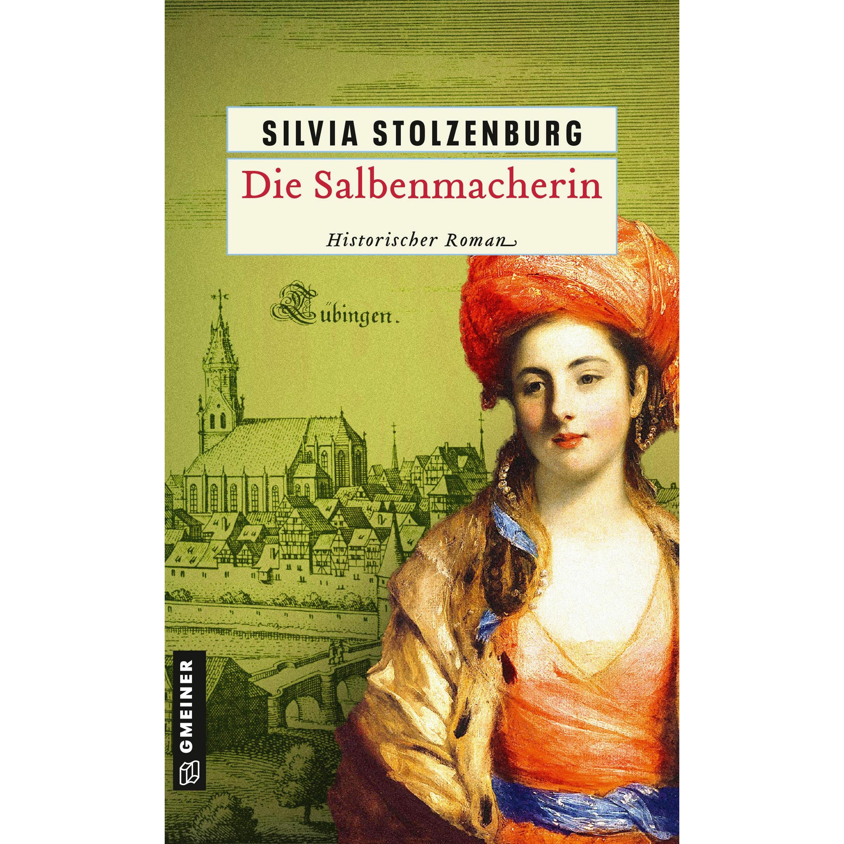 Die Salbenmacherin, Belletristik von Silvia Stolzenburg