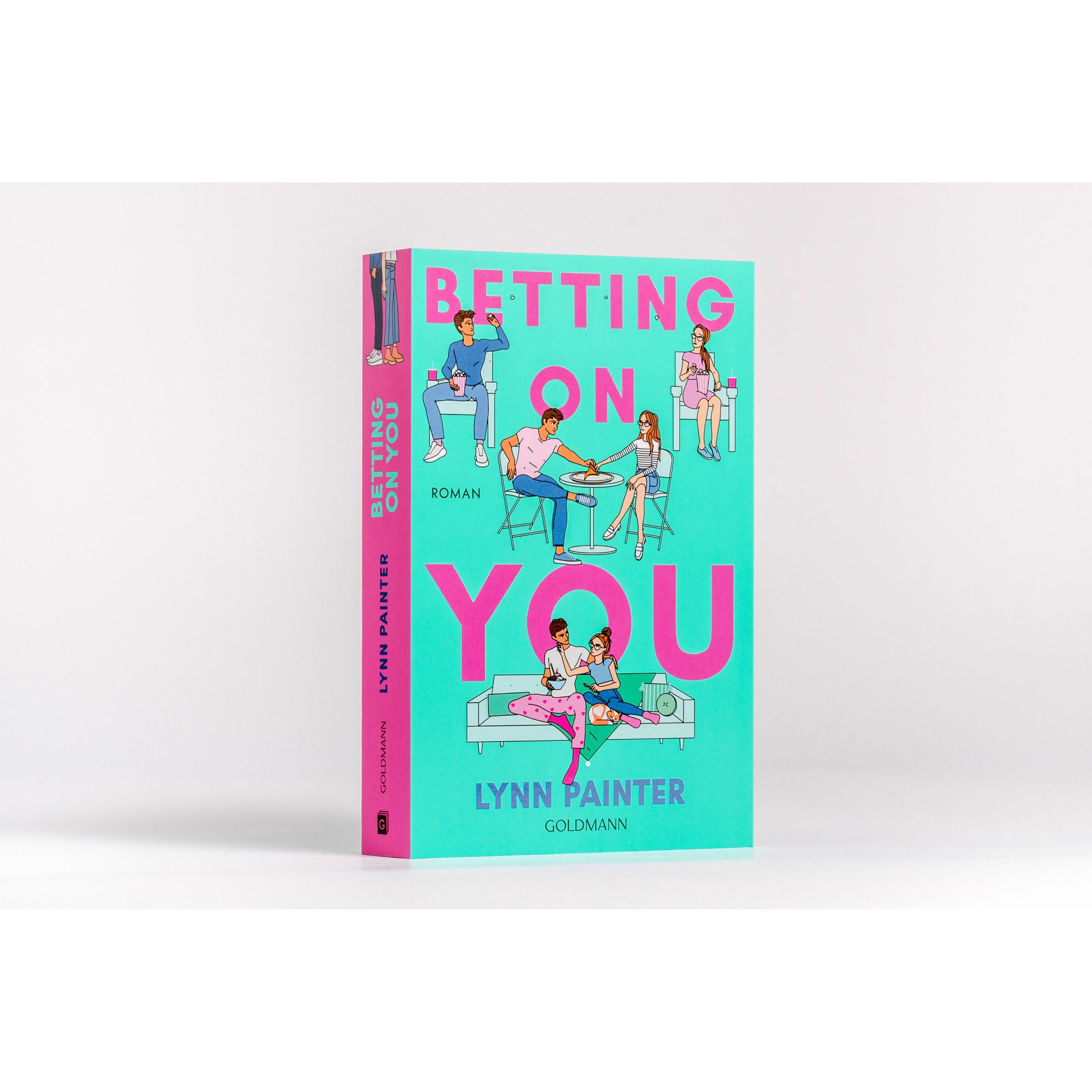 Thumbnail - Betting on you, Belletristik von Lynn Painter
