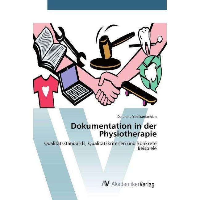 Yedikardachian:Dokumentation in der Phy, Fachbücher von Delphine Yedikardachian