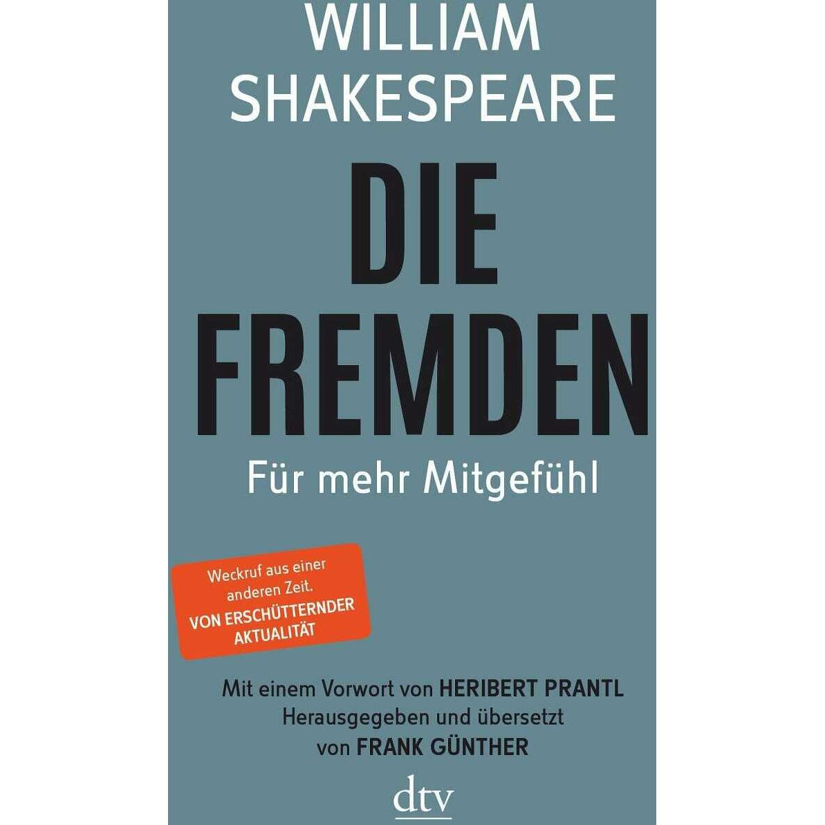 Die Fremden, Belletristik von William Shakespeare, Frank Günther