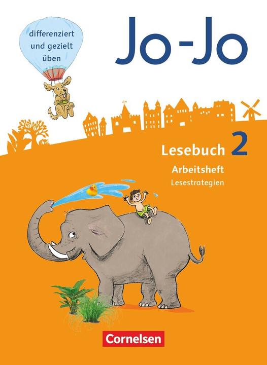 Produktbild Jo-Jo Lesebuch 2. Schuljahr. Allgemeine Ausgabe. Lesestrategien. Arbeitsheft (Deutsch, Andrea Hattendorf, Katja Eder, Martin Wörner, Silke Fokken, 2016)