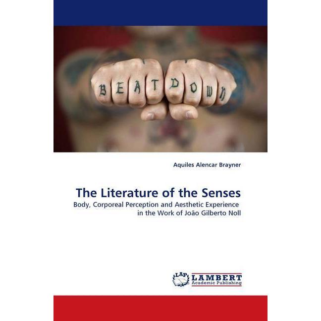 The Literature of the Senses, Fachbücher von Aquiles Alencar Brayner