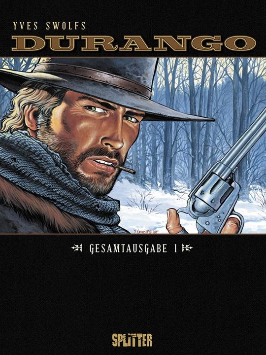 Produktbild Durango Gesamtausgabe 1 (Band 1-3) (Deutsch, Yves Swolfs, 2017)