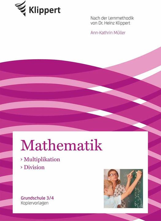 Produktbild Multiplikation - Division (Deutsch, Ann-Kathrin Müller, 2018)