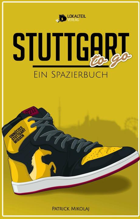 Produktbild Stuttgart to go (Deutsch, Patrick Mikolaj, 2018)