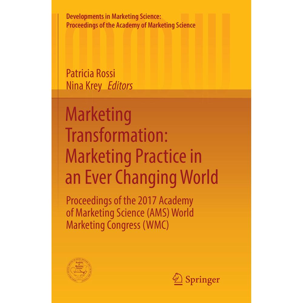 Marketing Transformation: Marketing Practice in an Ever Changing World, Fachbücher von Patricia Rossi, Nina Krey