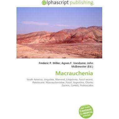 Macrauchenia, Fachbücher von Agnes F. Vandome, Frederic P. Miller, John McBrewster