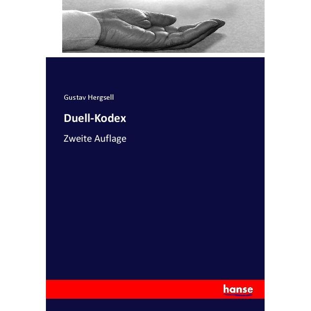 Duell-Kodex, Ratgeber von Gustav Hergsell