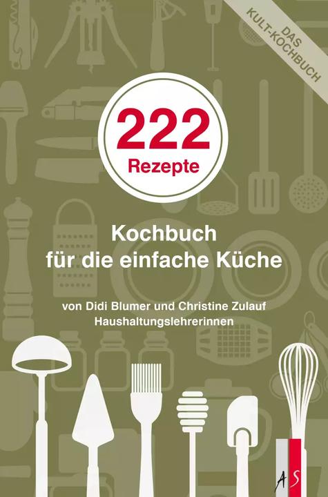 Immagine prodotto 222 Rezepte (Tedesco, Christine Zulauf Didi Blumer, 2022)