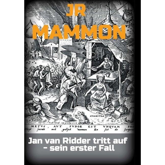 Mammon, Belletristik von JR