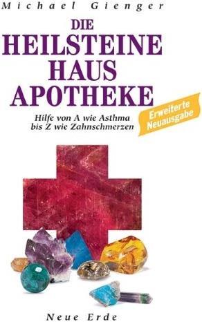 Produktbild Die Heilsteine Hausapotheke (Deutsch, Michael Gienger, 2019)