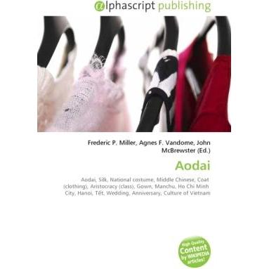 Aodai, Fachbücher von Frederic P. Miller, Agnes F. Vandome, John McBrewster