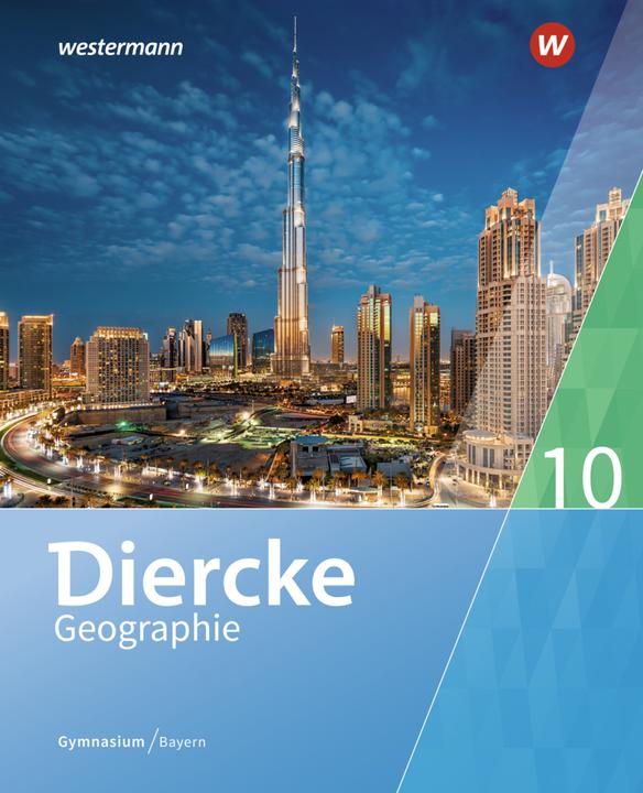 Image du produit Diercke Geographie / Diercke Geographie - Ausgabe 2017 für Gymnasien in Bayern (Allemand, Bernd Stallhofer, Kathrin Vent, Markus Held, Thomas Seidl, Tobias Briegel, 2022)