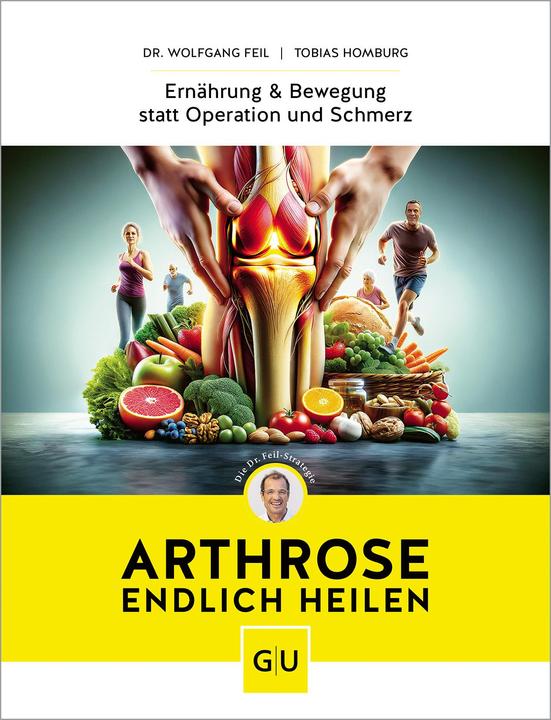 Cure osteoarthritis at last (German, Wolfgang Féile, Tobias Homburg, 2024)