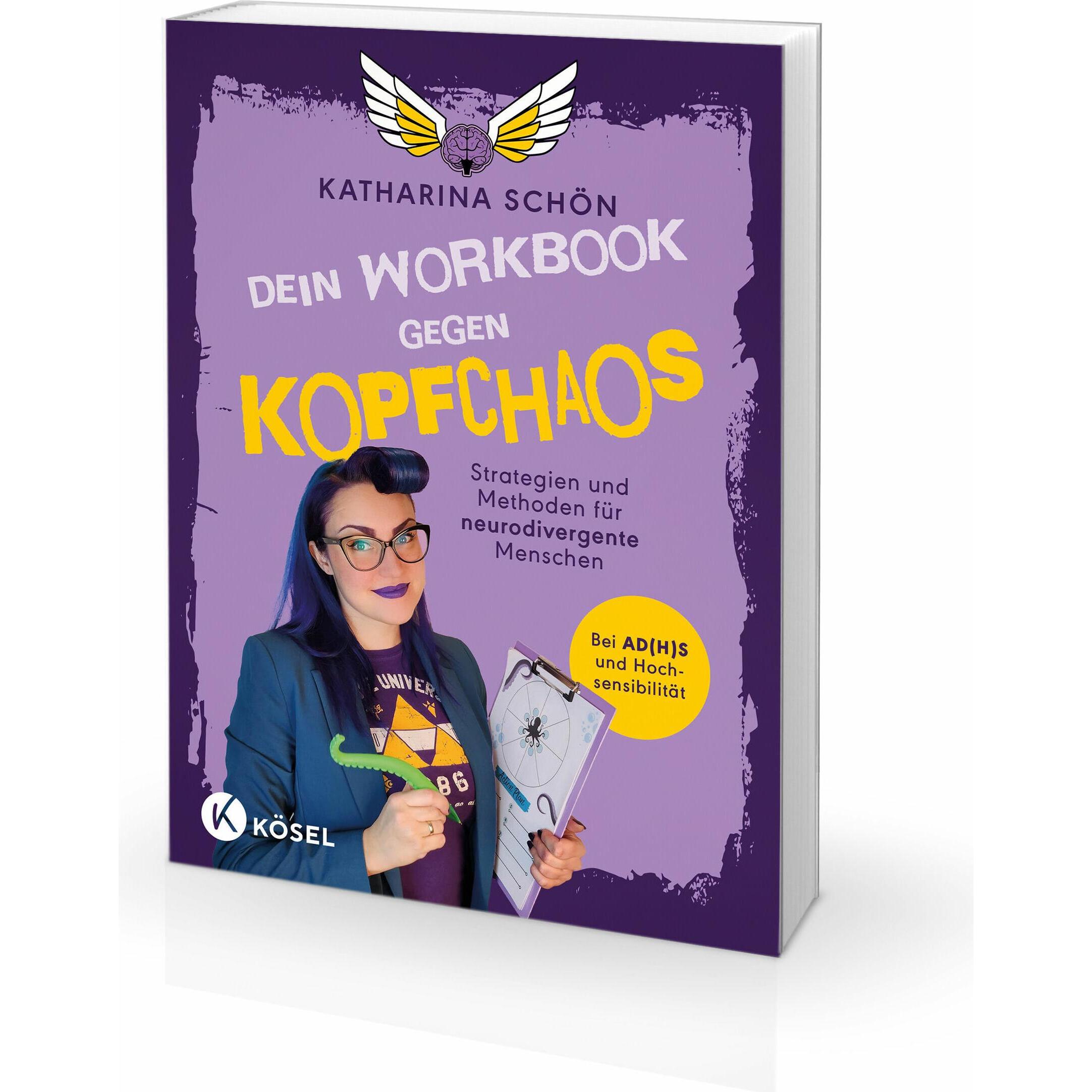 Dein Workbook gegen Kopfchaos, Ratgeber von Katharina Schön