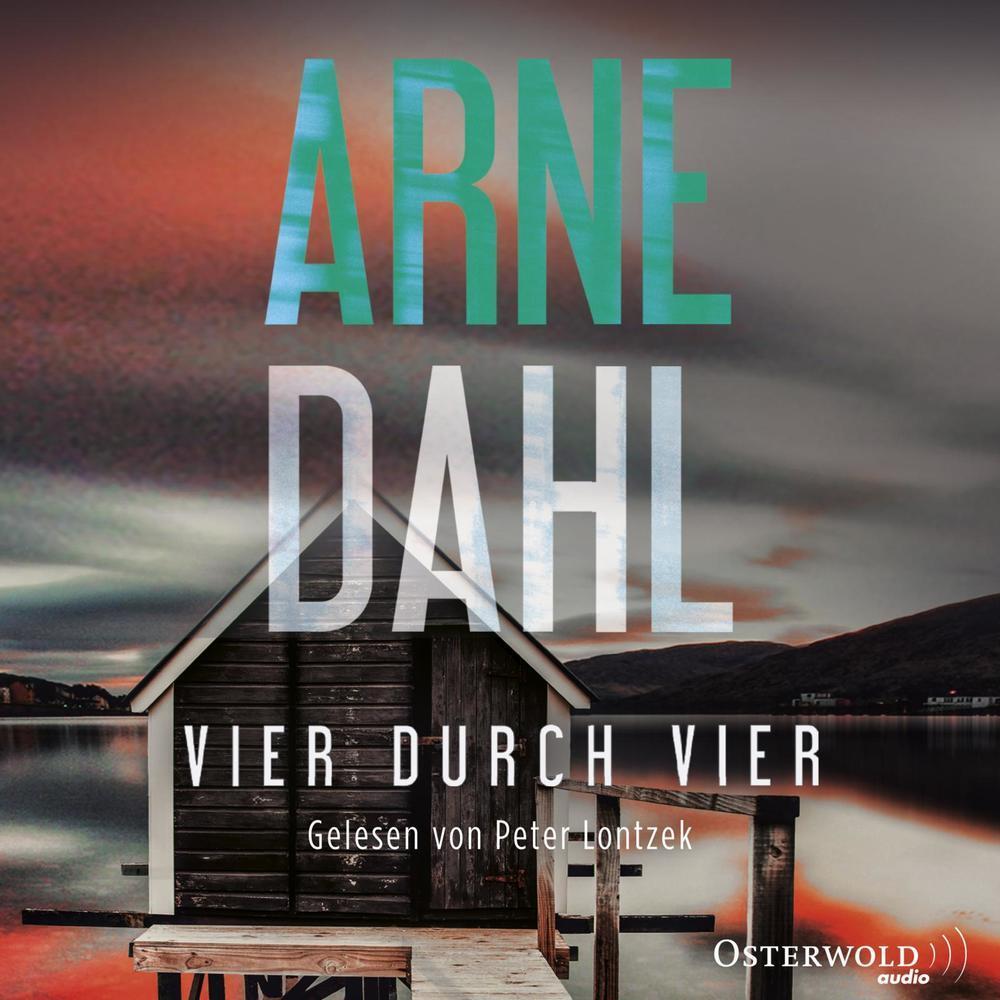 Vier durch vier, Hörbücher von Arne Dahl