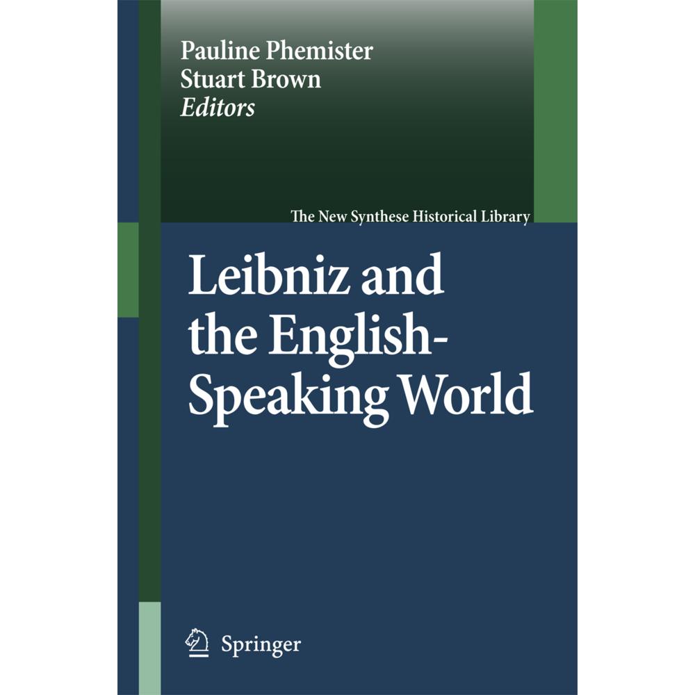 Leibniz and the English-Speaking World, Fachbücher von Pauline Phemister, Stuart Brown