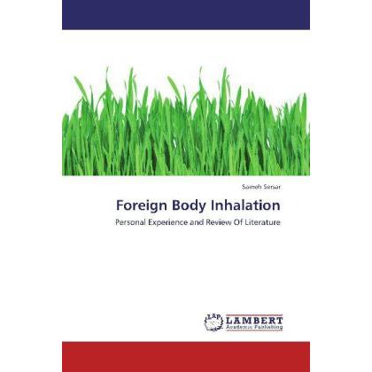 Foreign Body Inhalation, Ratgeber