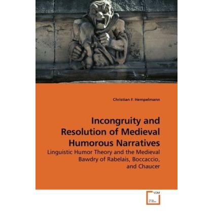 Incongruity and Resolution of Medieval Humorous Narratives, Fachbücher