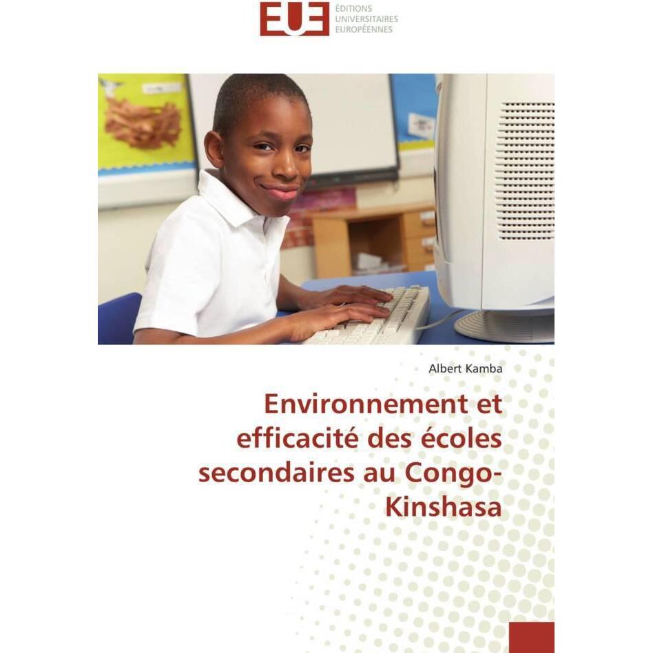Environnement et efficacité des écoles secondaires au Congo-Kinshasa, Schulbücher von Albert Kamba