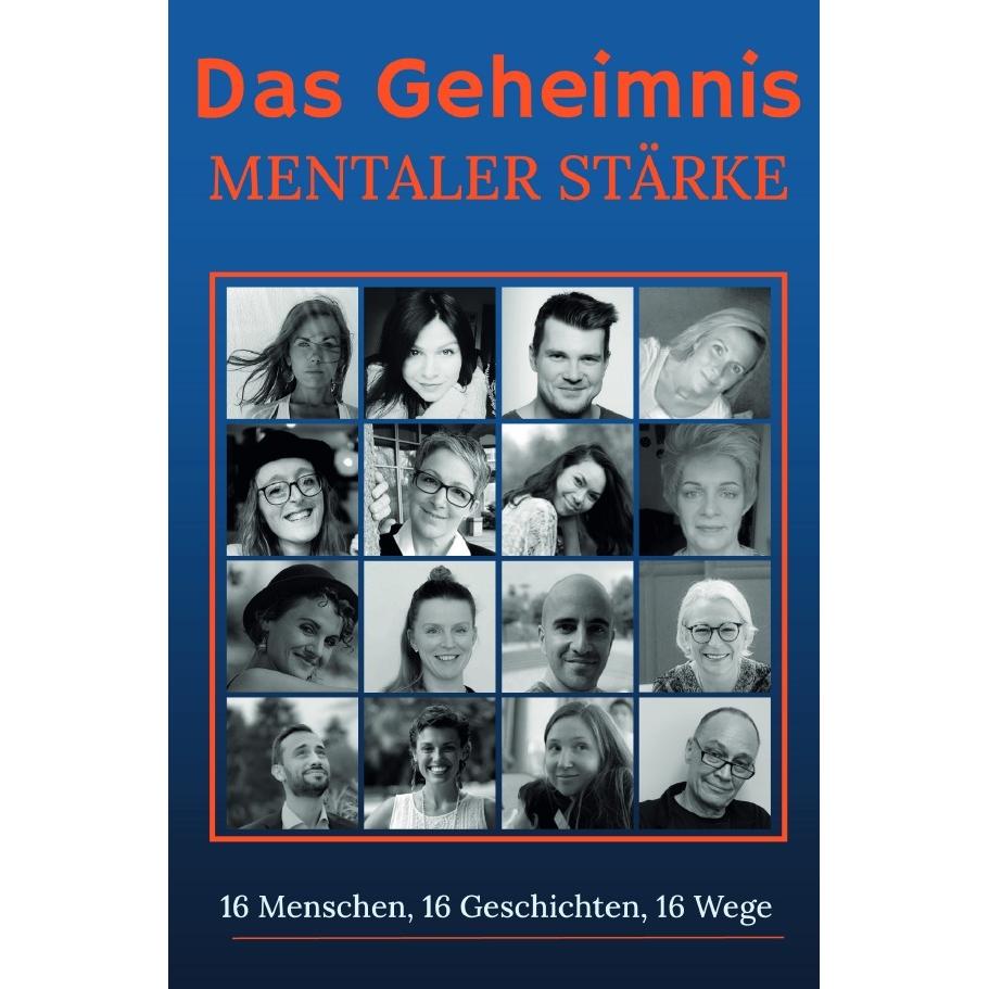 Das Geheimnis mentaler Stärke, Belletristik von Marc Chapoutier