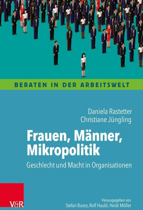 Produktbild Frauen, Männer, Mikropolitik (Deutsch, Christiane Jüngling, Daniela Rastetter, 2018)