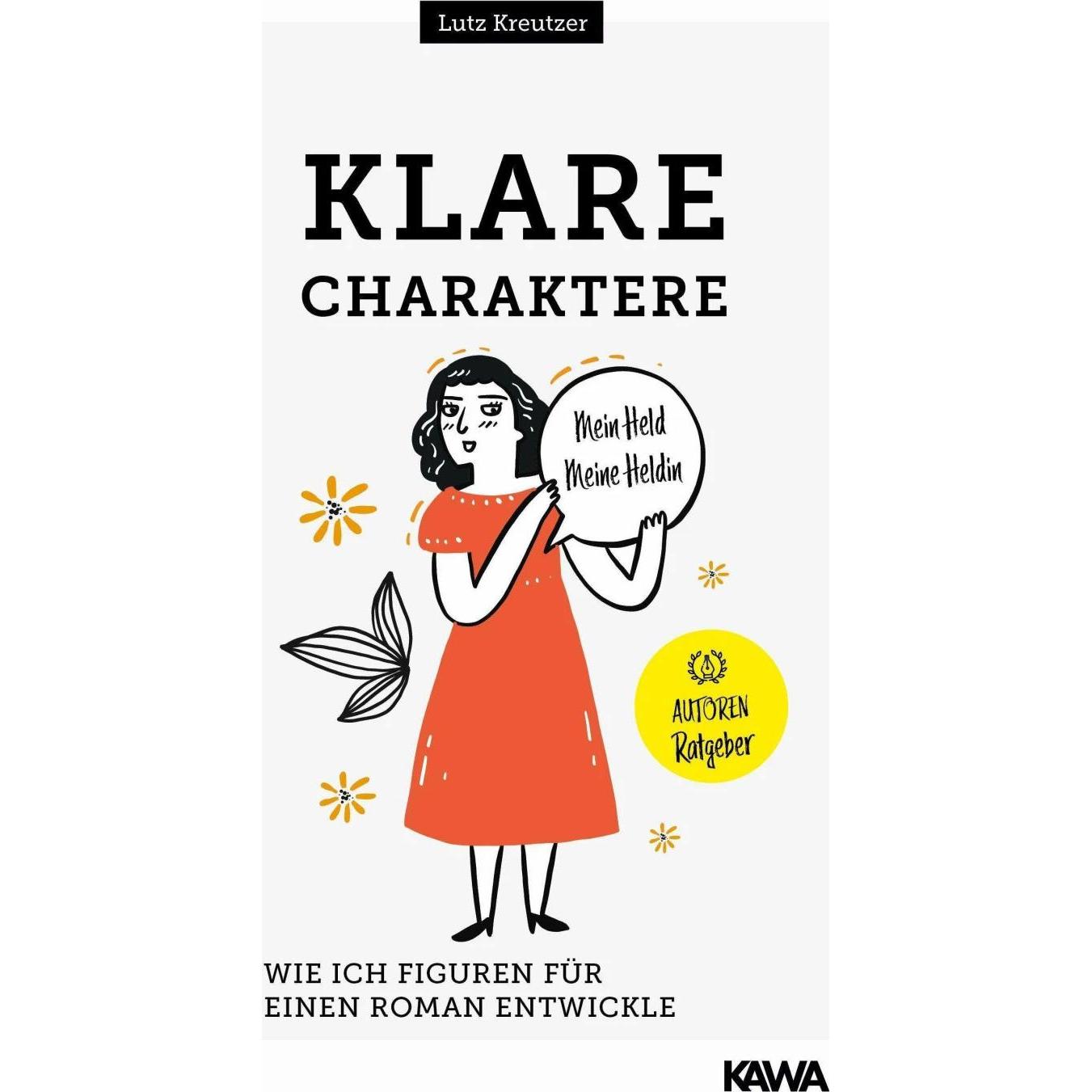 Klare Charaktere, Fachbücher von Kampenwand Verlag, Lutz Kreutzer
