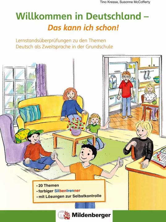 Produktbild Willkommen in Deutschland - Das kann ich schon! (Deutsch, Elisabeth Lottermoser, Susanne McCafferty, Tina Kresse, 2022)