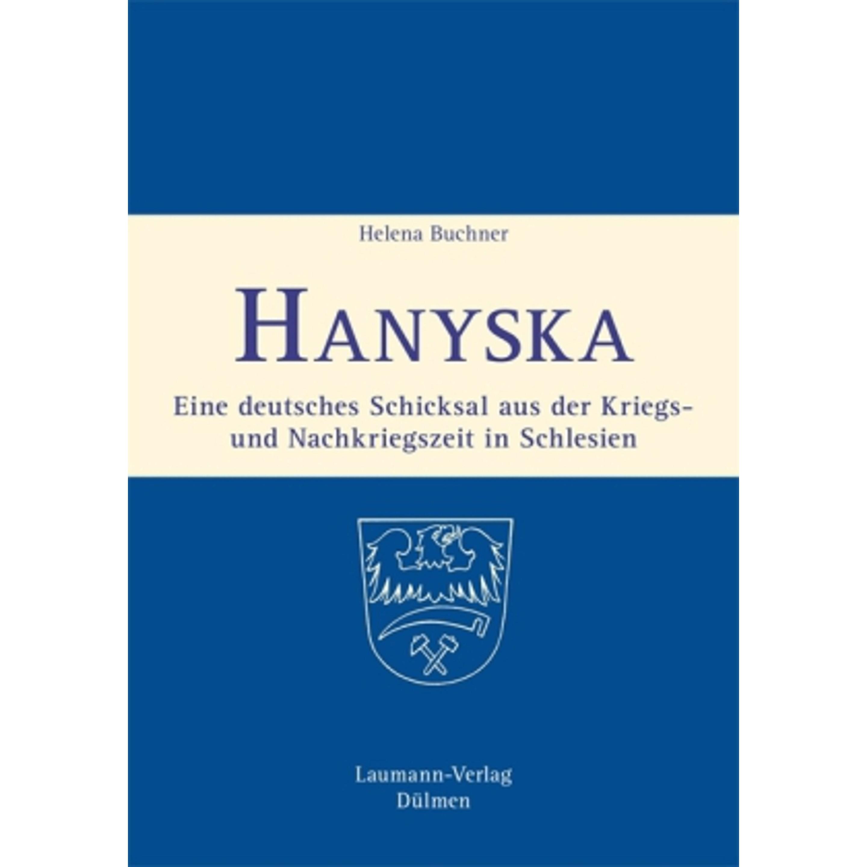 Hanyska, Belletristik von Helena Buchner