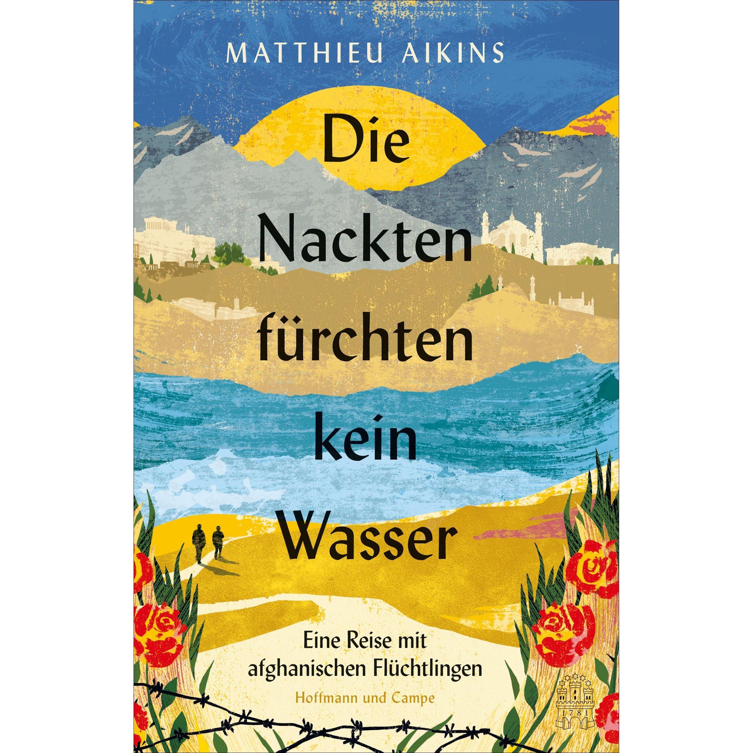 Die Nackten fürchten kein Wasser, Fachbücher von Matthieu Aikins