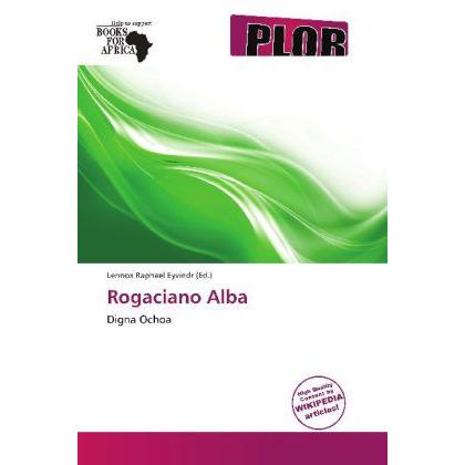 Rogaciano Alba, Fachbücher von Lennox Raphael Eyvindr