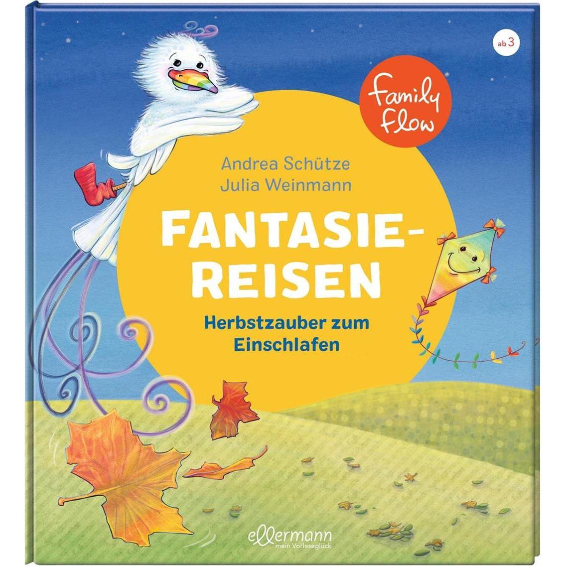 FamilyFlow Fantasiereisen - Herbstzauber zum Einschlafen, Kinderbücher von Andrea Schütze