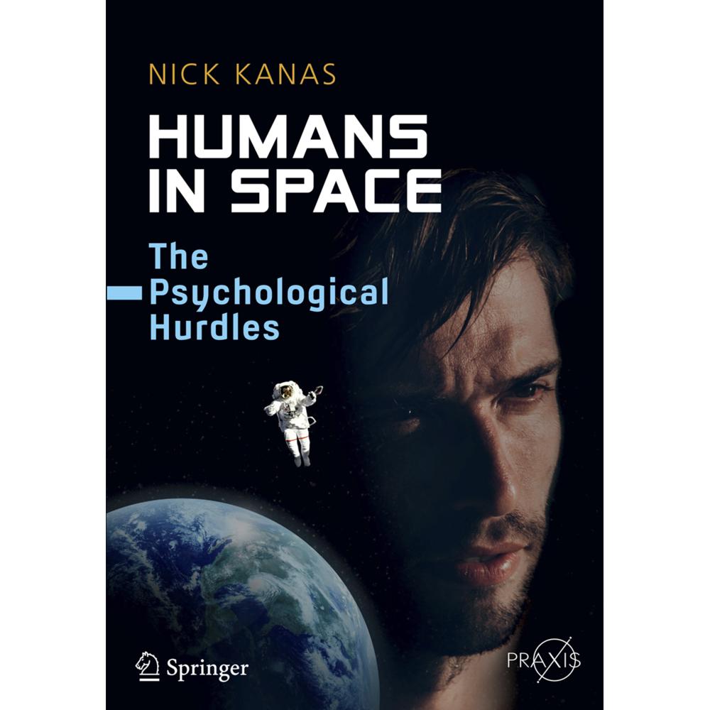 Humans in Space, Ratgeber von Nick Kanas