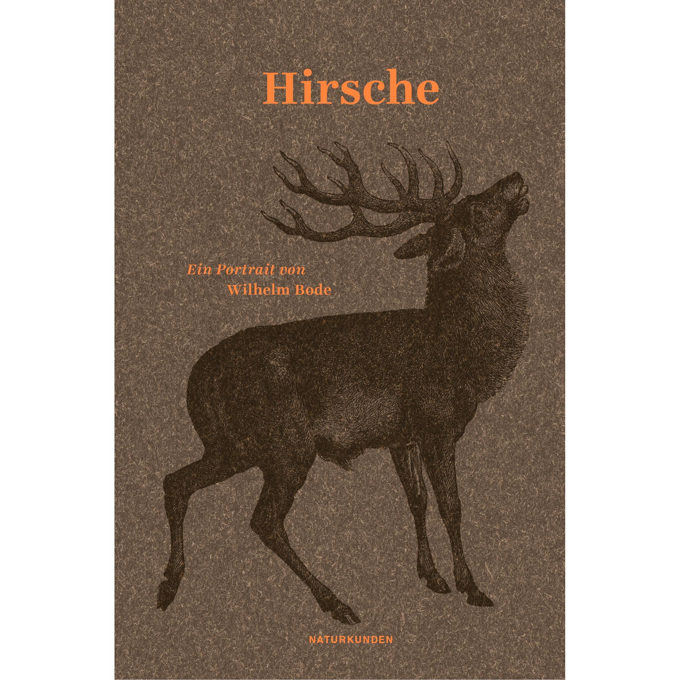 Hirsche, Belletristik von Wilhelm Bode