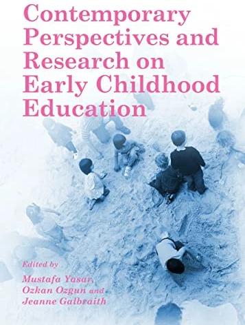 Produktbild Contemporary Perspectives and Research on Early Childhood Education (Englisch, Ozkan Ozgun, Mustafa Yasar, Jeanne Galbraith, 2014)