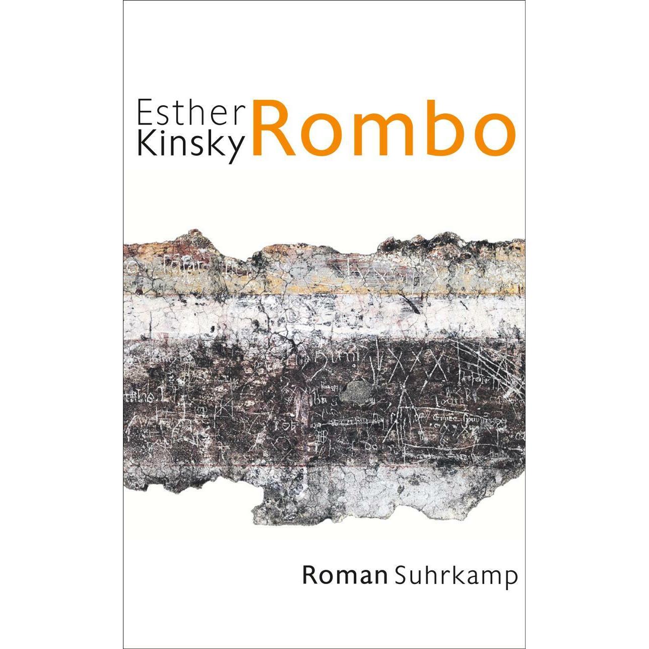 Rombo, Belletristik von Esther Kinsky