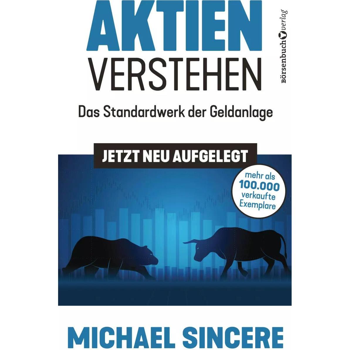 Aktien verstehen, Sachbücher von Michael Sincere, Gizem Akbalik