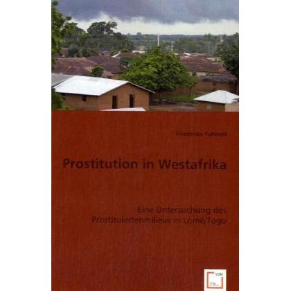 Prostitution in Westafrika, Fachbücher von Friederike Fuhlrott