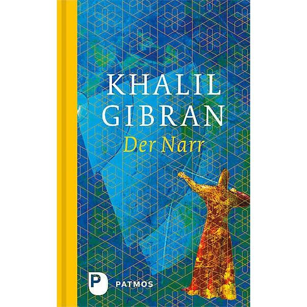 Der Narr, Fachbücher von Khalil Gibran
