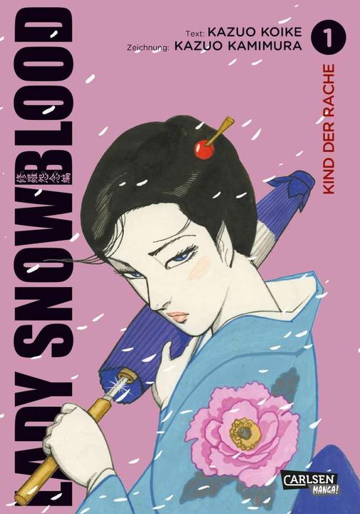 Produktbild Lady Snowblood (Neuedition) 1 (Deutsch, Kazuo Koike, Kazuo Kamimura, 2017)