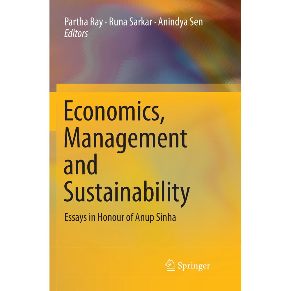 Economics, Management and Sustainability, Fachbücher von Partha Ray, Anindya Sen, Runa Sarkar