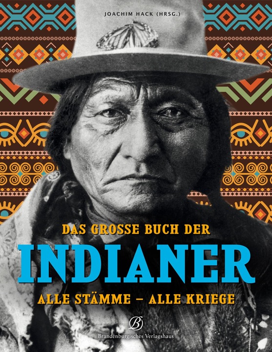Produktbild Das grosse Buch der Indianer (Deutsch, Joachim Hack, 2021)