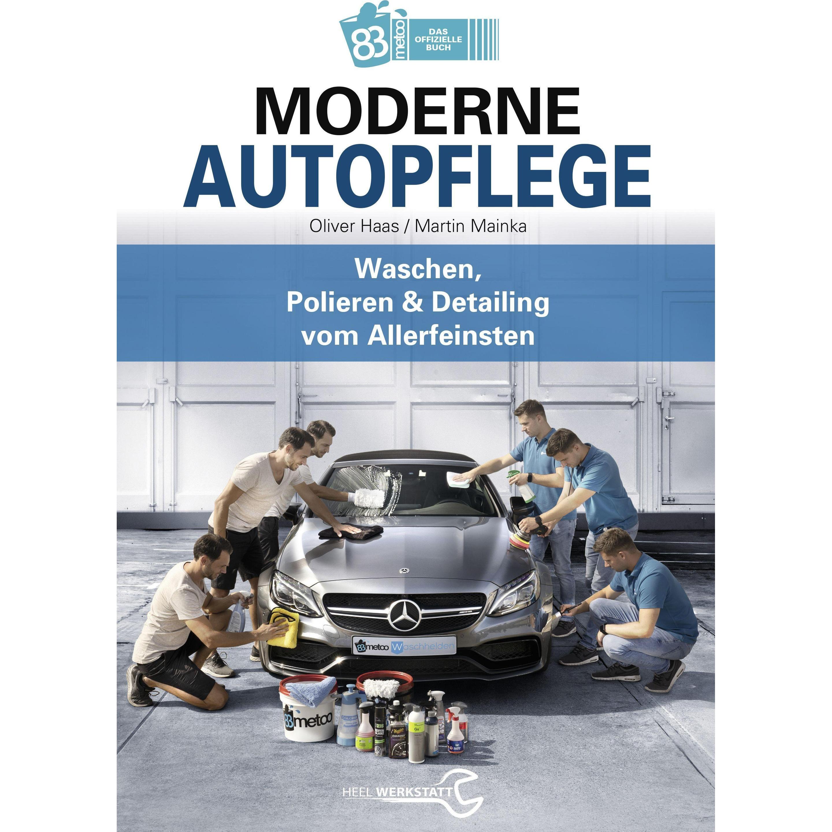 Heel Moderne Fahrzeugpflege (Deutsch, Oliver Haas, 2018) (8624396)